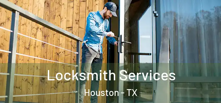  Locksmith Services Houston - TX